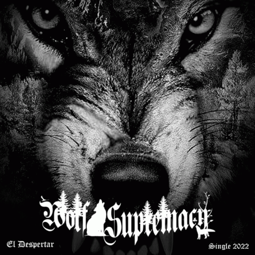 Wolf Supremacy : El Despertar